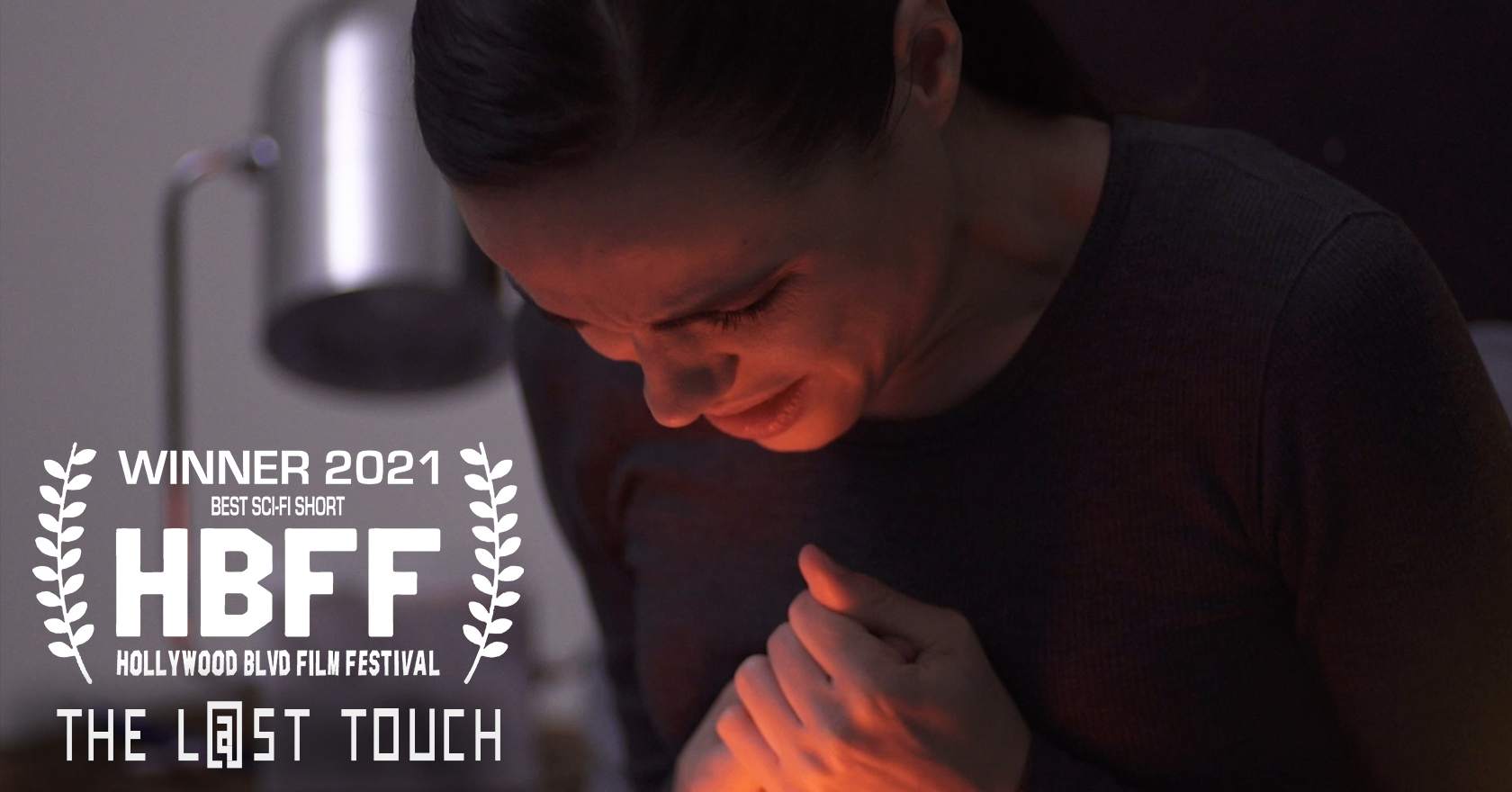 The Last Touch - Winner Hollywood Boulevard Film Festival