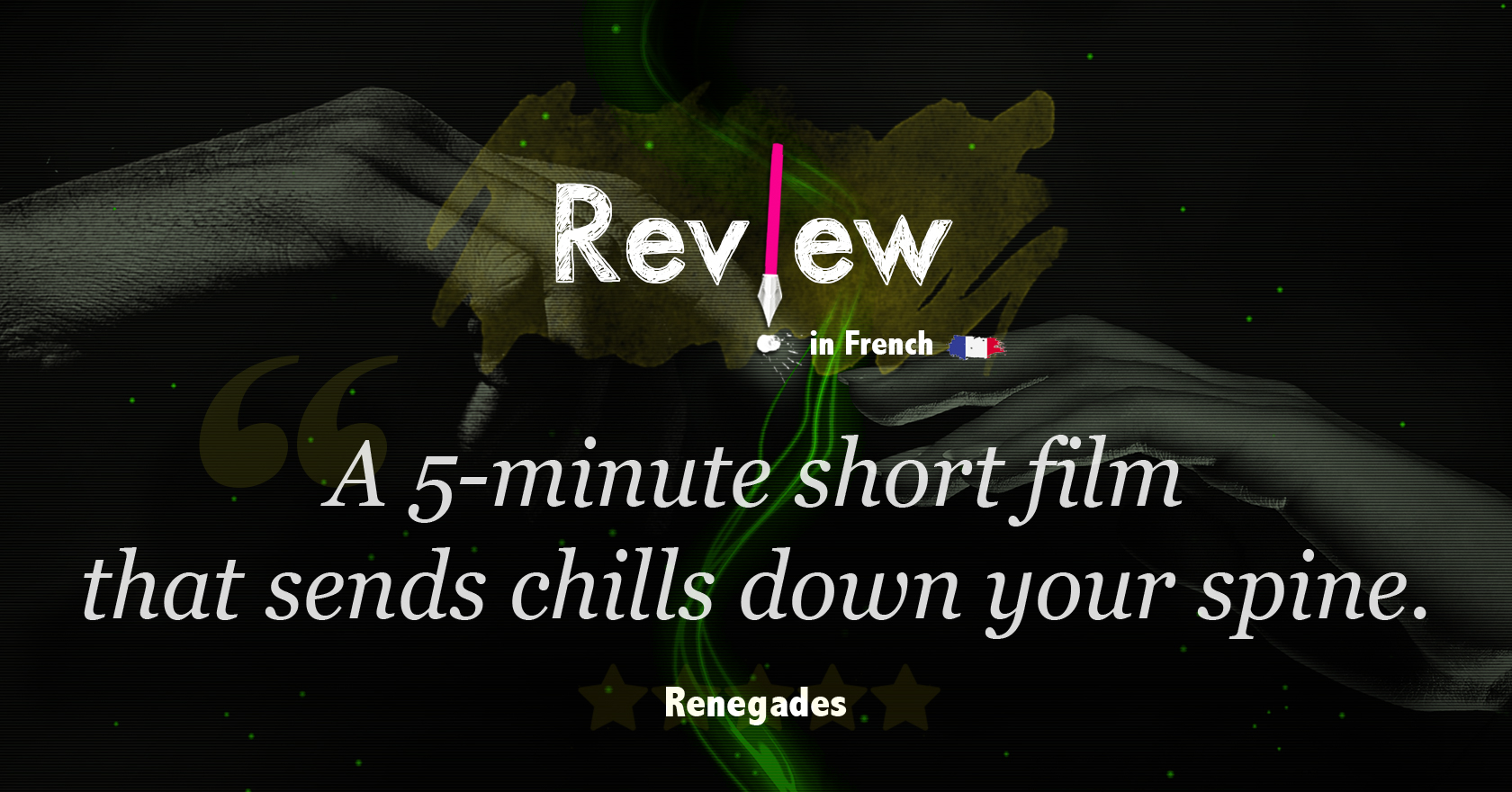 The Renegades – French Movie Review