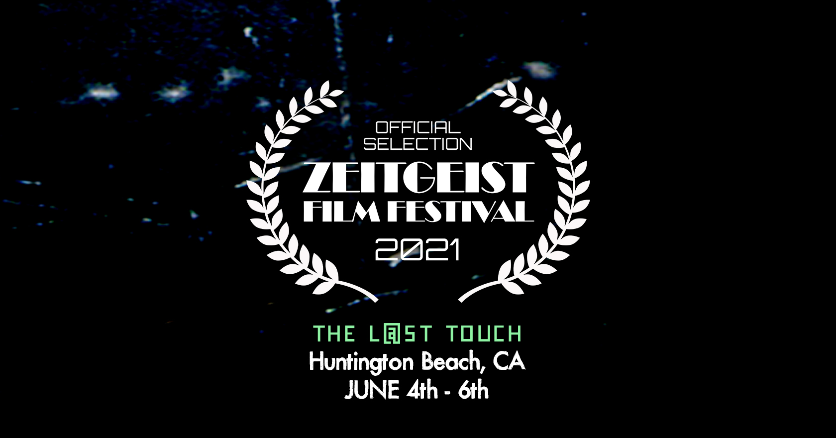 Official Selection at Zeitgeist Film Festival 2021 in Los Angeles | June 4 – 6