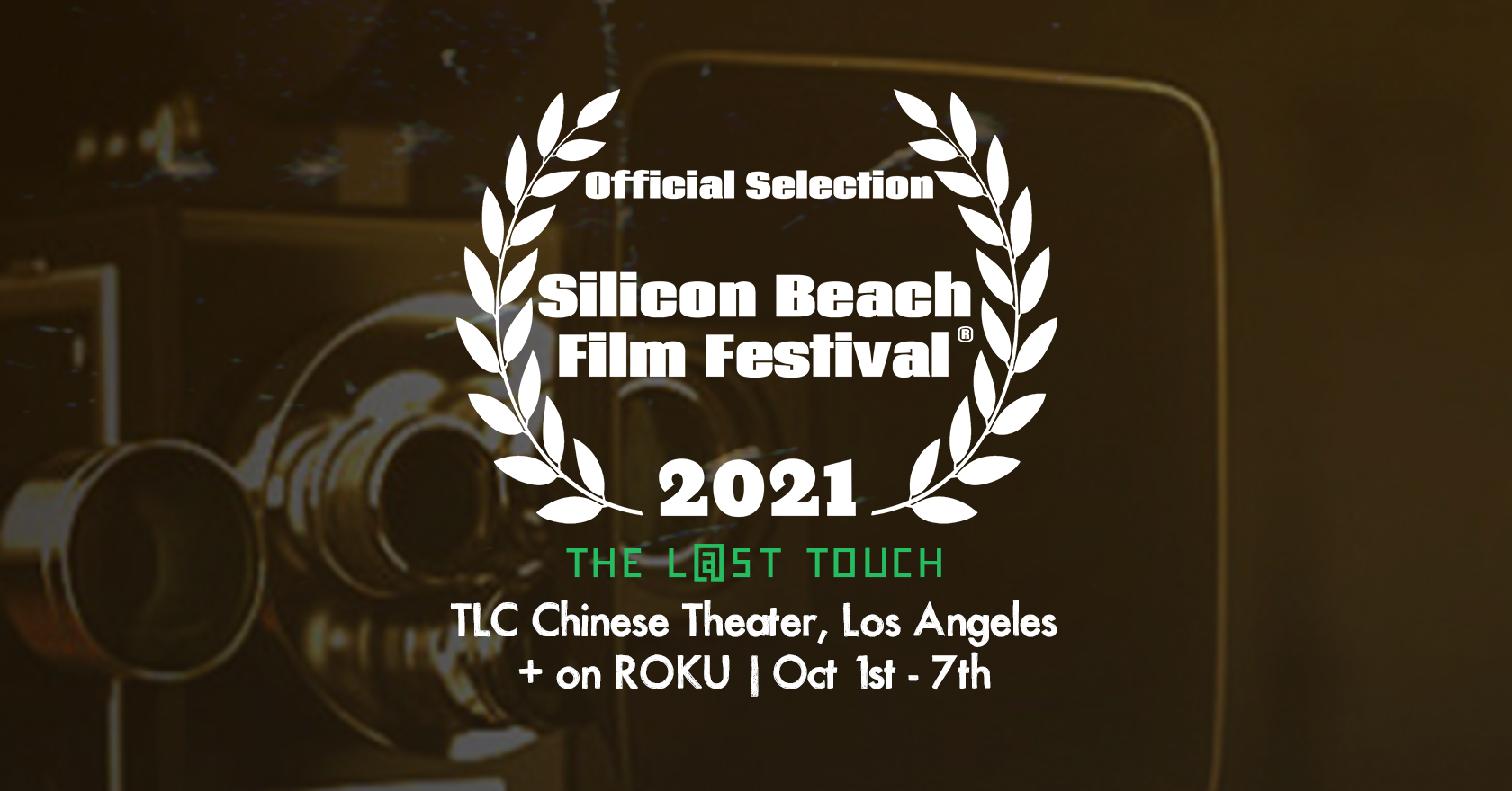 Silicon Beach Film Festival 2021 at TCL Chinese Theater | October 1st!