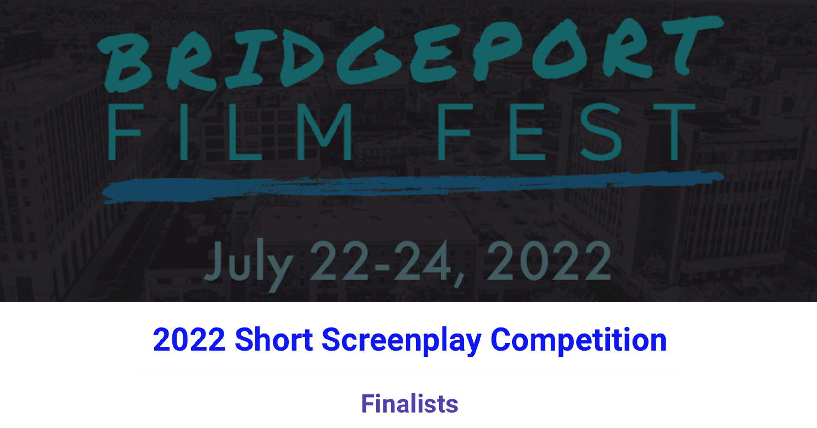 Finalist at Bridgeport Film Festival 2022!